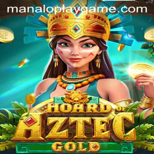 Discover the Exciting World of HoardofAztecgold and the Manaloplay Experience